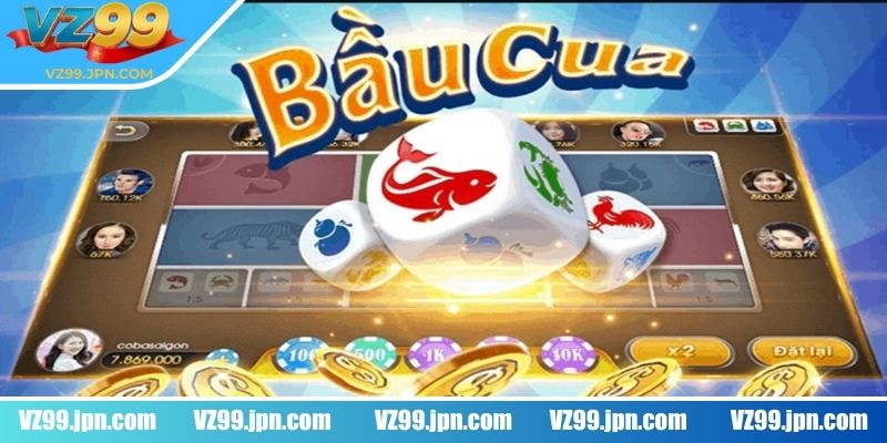 Giới thiệu về game Bầu Cua VZ99